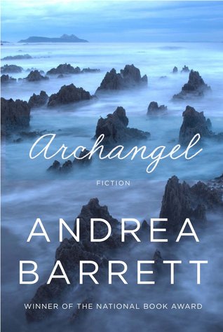 Archangel by Andrea Barrett (2000) by Andrea Barrett