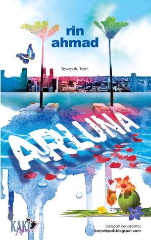 Arluna (2014) by Rin Ahmad