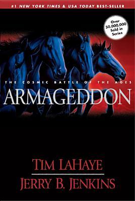 Armageddon: The Cosmic Battle of the Ages (2003) by Tim LaHaye