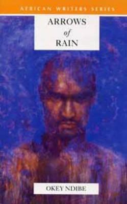 Arrows of Rain (2000) by Okey Ndibe