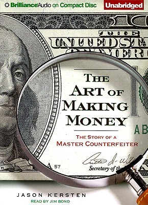 Art of Making Money, The: The Story of a Master Counterfeiter (2009)