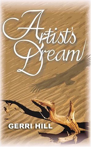 Artist's Dream (2005) by Gerri Hill