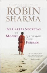 As Cartas Secretas Do Monge Que Vendeu O Seu Ferrari (2012) by Robin S. Sharma