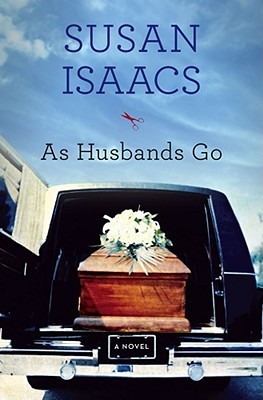 As Husbands Go (2010) by Susan Isaacs