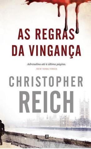 As Regras Da Vingança (2010) by Christopher Reich