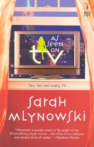 As Seen on TV (2003) by Sarah Mlynowski