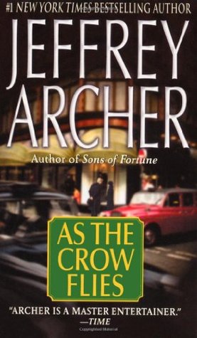 As the Crow Flies (2004) by Jeffrey Archer