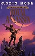 Assassin's Apprentice / Royal Assassin (Farseer Trilogy, #1-2) (2000) by Robin Hobb