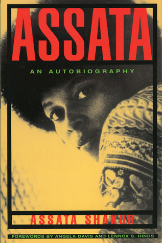 Assata: An Autobiography (1999) by Assata Shakur