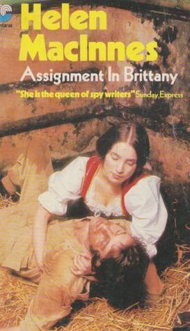 Assignment in Brittany (1969) by Helen MacInnes