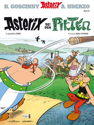 Asterix bei den Pikten (2013) by Jean-Yves Ferri