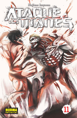 Ataque a los Titanes, Vol. 11 (2000) by Hajime Isayama