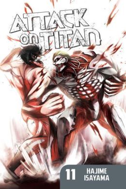 Attack on Titan, Vol. 11 (2014) by Hajime Isayama