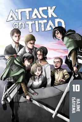 Attack on Titan, Volume 10 (2013) by Hajime Isayama