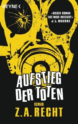 Aufstieg der Toten: Roman (2012)