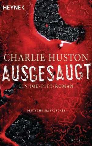 Ausgesaugt (2009) by Charlie Huston