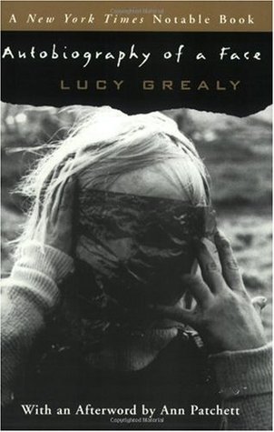 Autobiography of a Face (2003) by Lucy Grealy