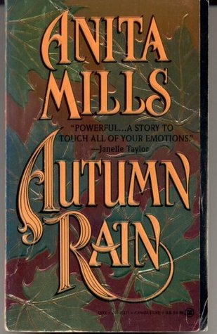 Autumn Rain (1993) by Anita Mills