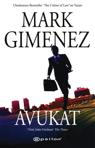 Avukat (2010) by Mark Gimenez