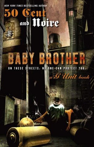 Baby Brother (2007) by Noire