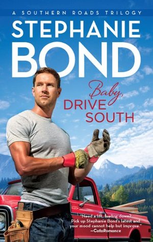 Baby, Drive South (2011) by Stephanie Bond