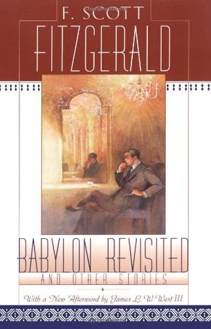 Babylon Revisited and Other Stories (1996) by F. Scott Fitzgerald