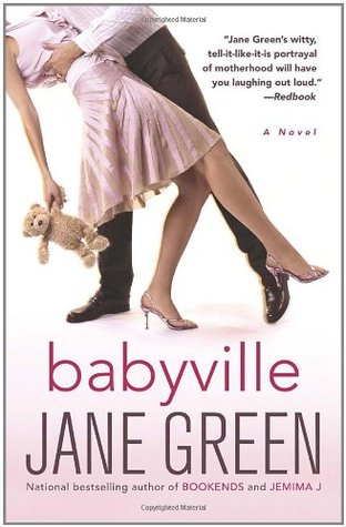 Babyville (2004) by Jane Green