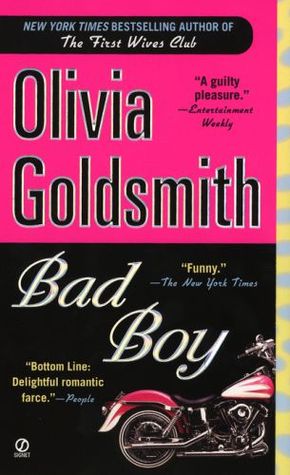 Bad Boy (2002) by Olivia Goldsmith