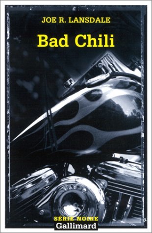 Bad Chili (1997) by Joe R. Lansdale