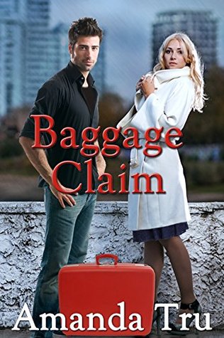 Baggage Claim (2000) by Amanda Tru