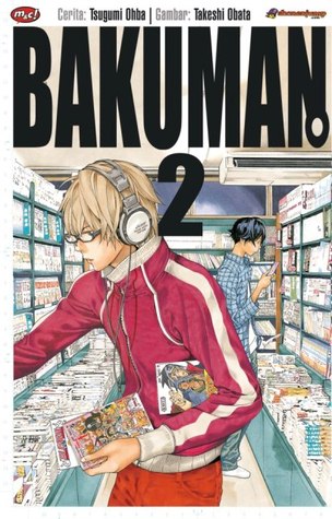 Bakuman Vol. 2 (2009) by Tsugumi Ohba