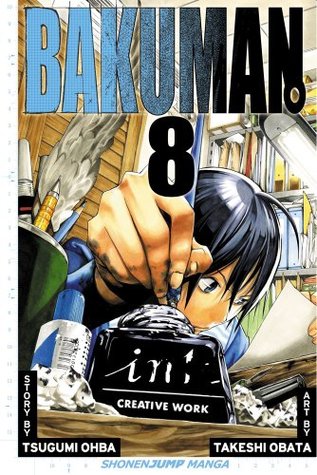 Bakuman, Volume 8: Panty Shot and Savior (2011)