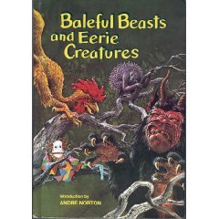 Baleful Beasts and Eerie Creatures (1975) by Rod Ruth