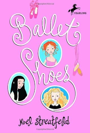 Ballet Shoes (2003) by Noel Streatfeild