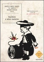 Bambini e altre malattie (2009)