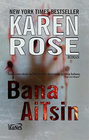 Bana Aitsin (2012) by Karen Rose