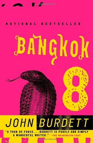 Bangkok 8 (2004) by John Burdett