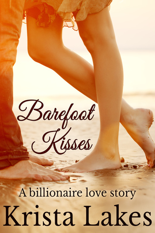Barefoot Kisses (2014) by Krista Lakes