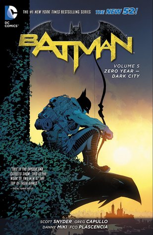 Batman, Vol. 5: Zero Year - Dark City (2014) by Scott Snyder