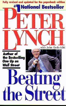Beating the Street (1994) by John Rothchild