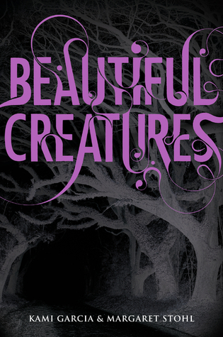 Beautiful Creatures (2009) by Kami Garcia