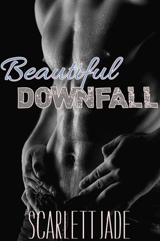 Beautiful Downfall (2000) by Scarlett Jade