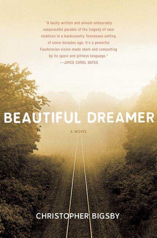 Beautiful Dreamer (2006) by Christopher Bigsby