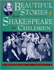 Beautiful Stories from Shakespeare for Children (2002) by E. Nesbit