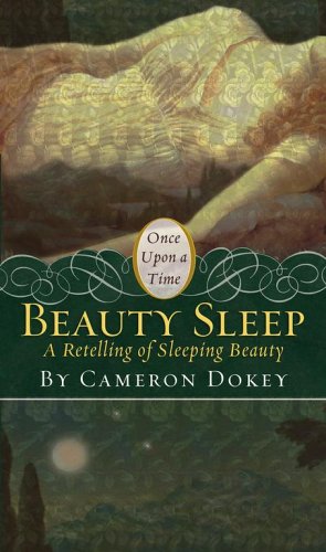 Beauty Sleep: A Retelling of Sleeping Beauty (2006)