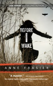 Before I Wake (2013) by Anne Frasier