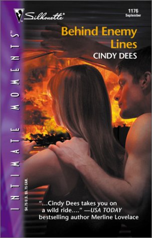 Behind Enemy Lines (2002) by Cindy Dees