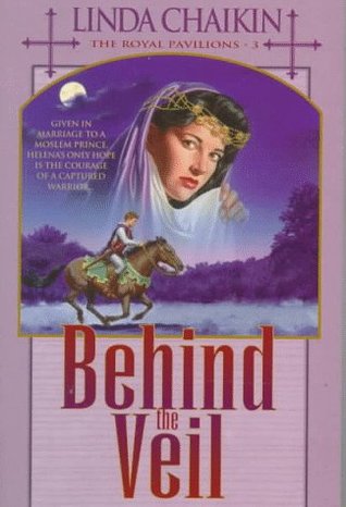 Behind the Veil (1998) by Linda Lee Chaikin