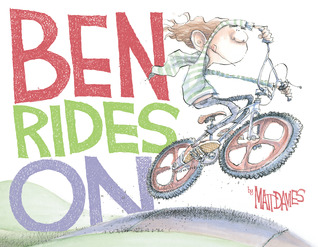 Ben Rides On (2013) by Matt  Davies