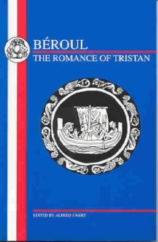 Beroul: The Romance of Tristan (1991) by Béroul